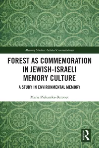 Forest as Commemoration in Jewish-Israeli Memory Culture