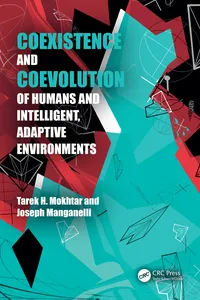 Coexistence and Coevolution of Humans and Intelligent, Adaptive Environments_cover