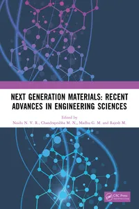 Next Generation Materials: Recent Advances in Engineering Sciences