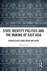 State Identity Politics and the Making of East Asia_cover