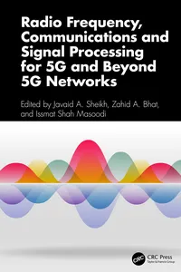 Radio Frequency, Communications and Signal Processing for 5G and Beyond 5G Networks_cover
