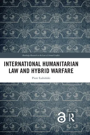 International Humanitarian Law and Hybrid Warfare