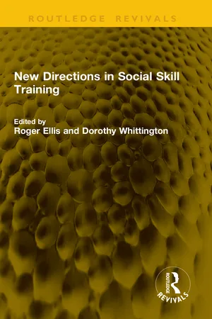 New Directions in Social Skill Training