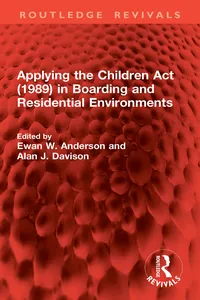 Applying the Children Act in Boarding and Residential Environments_cover