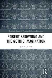 Robert Browning and the Gothic Imagination_cover