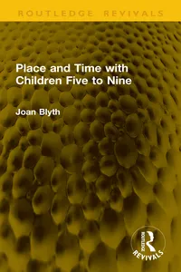 Place and Time with Children Five to Nine_cover