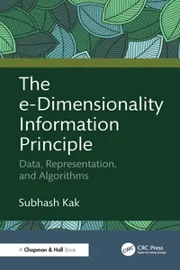 The e-Dimensionality Information Principle