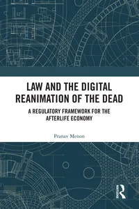 Law and the Digital Reanimation of the Dead