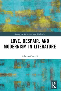Love, Despair, and Modernism in Literature_cover