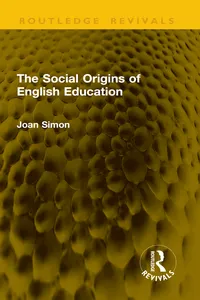 The Social Origins of English Education_cover