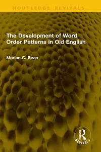 The Development of Word Order Patterns in Old English_cover