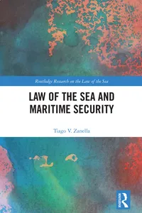 Law of the Sea and Maritime Security