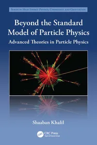 Beyond the Standard Model of Particle Physics