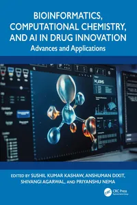 Bioinformatics, Computational Chemistry, and AI in Drug Innovation_cover