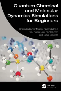 Quantum Chemical and Molecular Dynamics Simulations for Beginners_cover