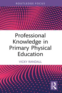 Professional Knowledge in Primary Physical Education_cover