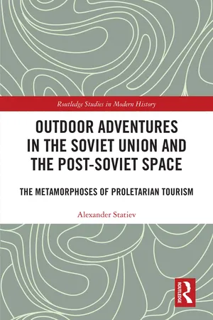 Outdoor Adventures in the Soviet Union and the Post-Soviet Space