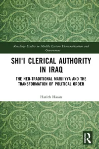 Shi'i Clerical Authority in Iraq