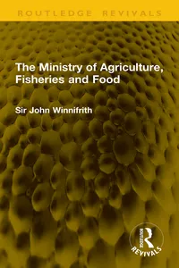 The Ministry of Agriculture, Fisheries and Food_cover