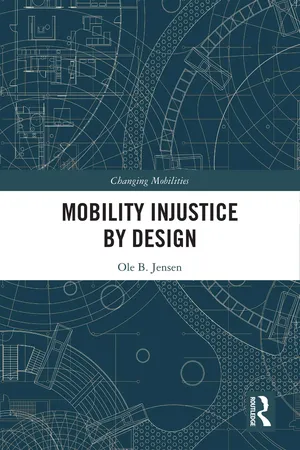 Mobility Injustice by Design