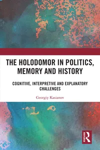 The Holodomor in Politics, Memory and History_cover