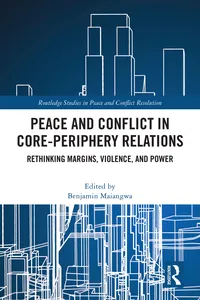 Peace and Conflict in Core-Periphery Relations_cover