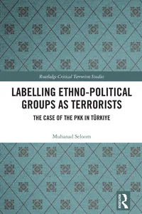 Labelling Ethno-Political Groups as Terrorists