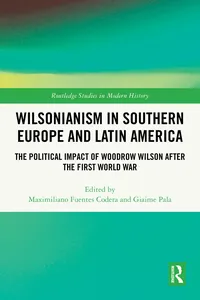 Wilsonianism in Southern Europe and Latin America_cover