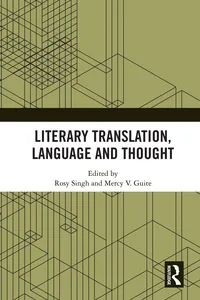 Literary Translation, Language and Thought