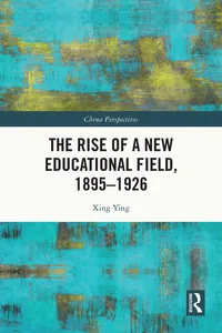 The Rise of a New Educational Field, 1895–1926_cover