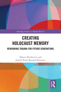 Creating Holocaust Memory