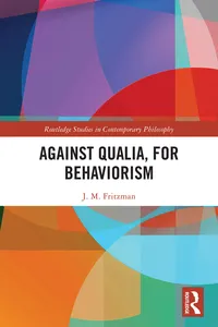 Against Qualia, For Behaviorism_cover