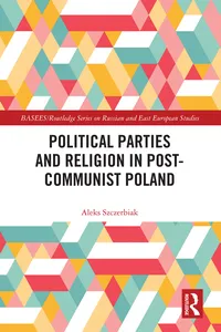 Political Parties and Religion in Post-Communist Poland_cover