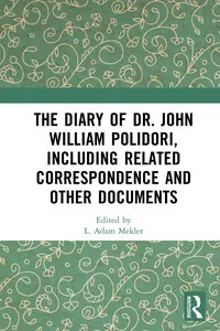 The Diary of Dr. John William Polidori, including Related Correspondence and Other Documents_cover