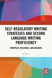Self-regulatory Writing Strategies and Second Language Writing Proficiency_cover