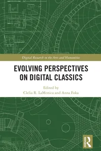 Evolving Perspectives on Digital Classics_cover