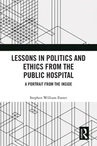 Lessons in Politics and Ethics from the Public Hospital_cover