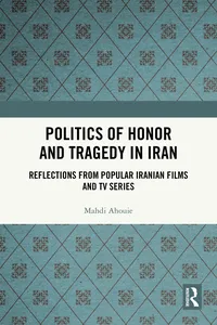 Politics of Honor and Tragedy in Iran_cover