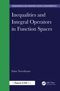 Inequalities and Integral Operators in Function Spaces