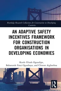 An Adaptive Safety Incentives Framework for Construction Organisations in Developing Economies_cover