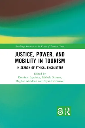Justice, Power, and Mobility in Tourism