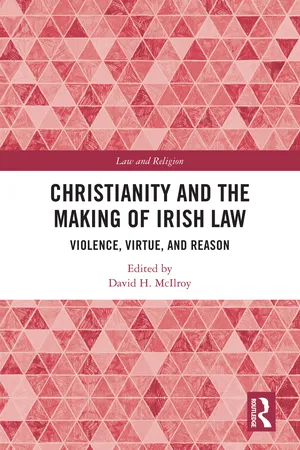 Christianity and the Making of Irish Law