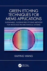Green Etching Techniques for MEMS Applications_cover
