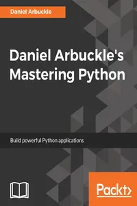 Daniel Arbuckle's Mastering Python_cover