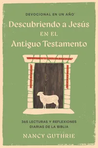 Devocional en un año: Descubriendo a Jesús en el Antiguo Testamento_cover