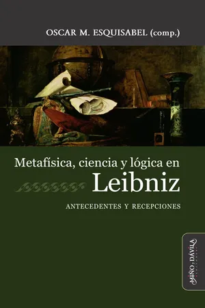 Metafísica, ciencia y logica en Leibniz