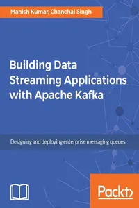 Building Data Streaming Applications with Apache Kafka_cover