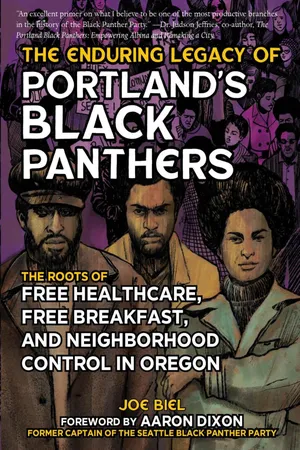 Enduring Legacy of Portland's Black Panthers, The