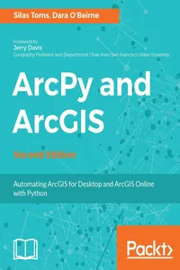ArcPy and ArcGIS - Second Edition_cover