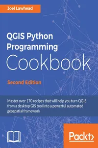 QGIS Python Programming Cookbook - Second Edition_cover